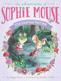 The Emerald Berries (The Adventures of Sophie Mouse #2) by Poppy Green