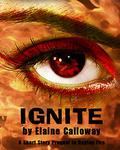 Ignite (Elemental Clans #1.5) by Elaine Calloway