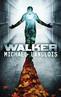 Walker by Michael Langlois