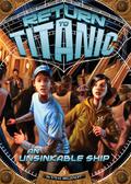 An Unsinkable Ship (Return to Titanic #3) by Steve Brezenoff
