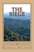 The Siege (Final Dawn #4) by Darrell Maloney