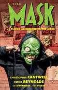 The Mask: I Pledge Allegiance to the Mask by Nate Piekos