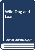 A Wild Dog and Lone (Nimnestl #3) by Dan Crawford