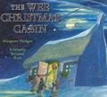 The Wee Christmas Cabin by Margaret Hodges
