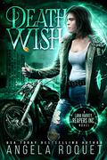 Death Wish by Angela Roquet