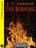 The Burning (The Dark Apostle #0.5) by E.C. Ambrose
