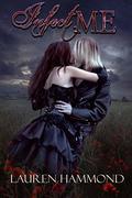 Infect Me (Pandemic #1) by Lauren Hammond
