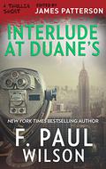 Interlude at Duane's by F. Paul Wilson