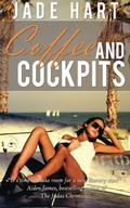 Coffee and Cockpits by Jade Hart