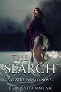 The Search (Castre World #7) by E.A. Shanniak