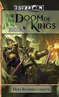 The Doom of Kings (Legacy of Dhakaan #1) by Don Bassingthwaite