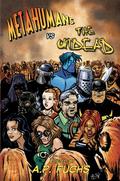 Metahumans Vs the Undead: A Superhero Vs Zombie Anthology by A.P. Fuchs