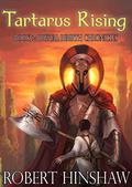 Tartarus Rising (Digital Rebirth Chronicles #2) by Robert Hinshaw
