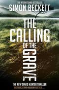 The Calling of the Grave (David Hunter #4) by Simon Beckett
