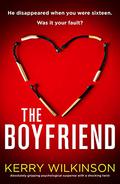 The Boyfriend by Kerry Wilkinson