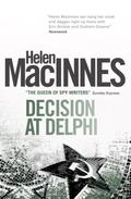 Decision at Delphi by Helen MacInnes