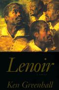 Lenoir by Ken Greenhall