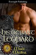 His Defiant Leopard (The Year of Eyes #3) by Marie Medina