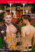 A Heart's Need by Lacey Denair