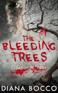 The Bleeding Trees by Diana Bocco