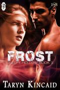 Frost (Sleepy Hollow #3) by Taryn Kincaid