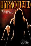 Hypnotized by Rose Caraway