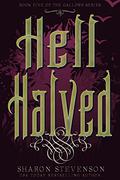 Hell Halved (Gallows #5) by Sharon Stevenson
