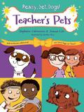 Teacher's Pets (Ready, Set, Dogs! #2) by Joanna Cole