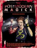 Postmodern Magick by Chad Underkoffler
