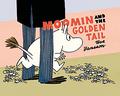 Moomin and the Golden Tail (ムーミン・コミックス #1) by Tove Jansson