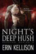 Night's Deep Hush by Erin Kellison