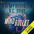 Mind Bullet by Jeremy Robinson