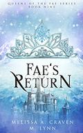 Fae's Return (Queens of the Fae #9) by M. Lynn