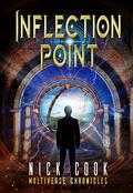 Inflection Point: Book 1 in the Inflection Point Series by Nick Cook