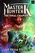 The Final Chapter (Master Hunter K #3) by Minsoo Kang
