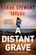 A Distant Grave (Maggie D'arcy #2) by Sarah Stewart Taylor