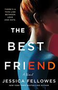 The Best Friend: A Novel by Jessica Fellowes