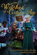 Witches of a Certain Age by Claire Davon