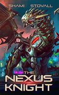The Nexus Knight (Nexus Games #2) by Shami Stovall