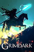Grimdark by D. Kershaw
