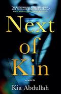 Next of Kin by Kia Abdullah
