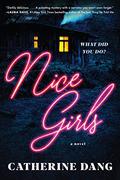 Nice Girls by Catherine Dang