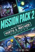 Mirth & Mayhem Mission Pack 2: Missions 5-8  (Black Ocean: Mirth & Mayhem) by J.S. Morin