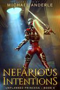 Nefarious Intentions by Michael Anderle