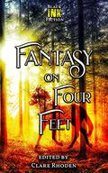 Fantasy on Four Feet by Clare Rhoden