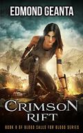 Crimson Rift: The Sons (Blood Calls for Blood #9) by Edmond Geanta