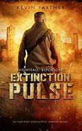 Extinction Pulse: An EMP Post Apocalyptic Thriller Series (Nightfall #1) by Kevin Partner