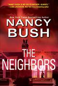 The Neighbors (River Glen #3) by Nancy Bush