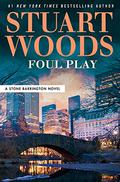 Foul Play (Stone Barrington #59) by Stuart Woods