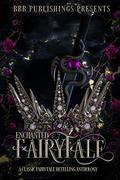 Enchanted Fairytale: A Classic Fairytale Retelling Anthology by C.E. Lashua